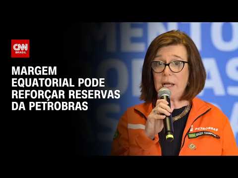 Petrobras vê Margem Equatorial como caminho para repor reservas do pré-sal | CNN PRIME TIME