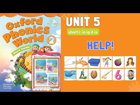 [S-English]. Unit 5 Short i.  Help! Oxford Phonics World 2.