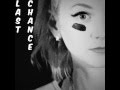 Emily Kinney - Last Chance (Audio) 