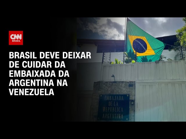 Brasil vai parar de cuidar de embaixada da Argentina | AGORA CNN
