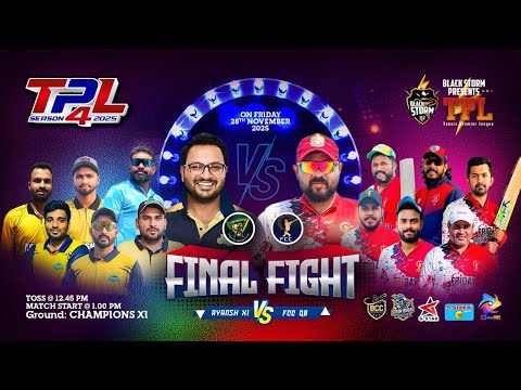 TPL Season 4 Final AYANSH XI VS FCC Q8