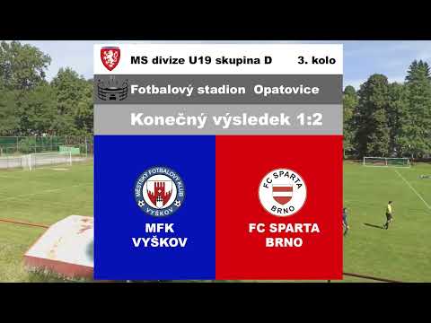 MFK Vyškov U19 - FC Sparta Brno - sestřih