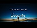 Lost Sky Dreams Pt II Lyrics Feat Sara Skinner