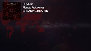 Manqo - Breaking Hearts Ft Amos video