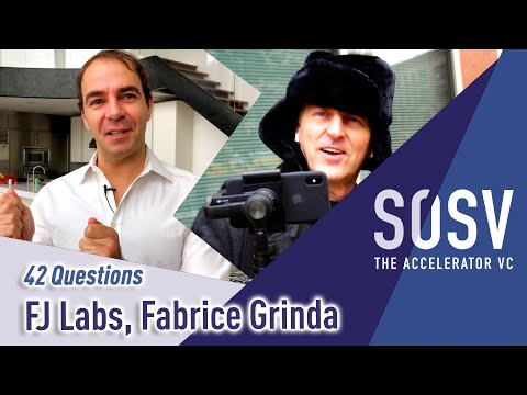 42 Questions: How Fabrice Grinda & FJ Labs Invest in 1-2 Startups/Wk - SOSV - The Accelerator VC