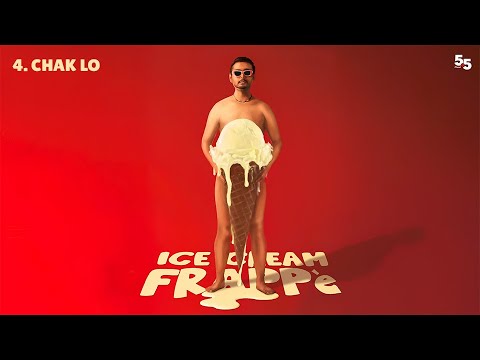 CHAK LO - Frappe Ash, toorjo dey & Natiq | Ice Cream Frappe | 5.5 Records