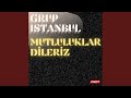 Mutluluklar Di̇leri̇z