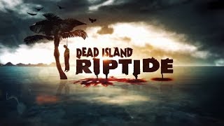 #2 かずみとDead Island: Riptide