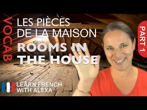Rooms of the House in French (basic French vocabulary from Learn French With Alexa)