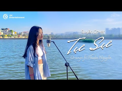 Tự Sự - Orange ft. Thuận Nguyễn | Quyên Cover ( OST Qua Bển làm chi )