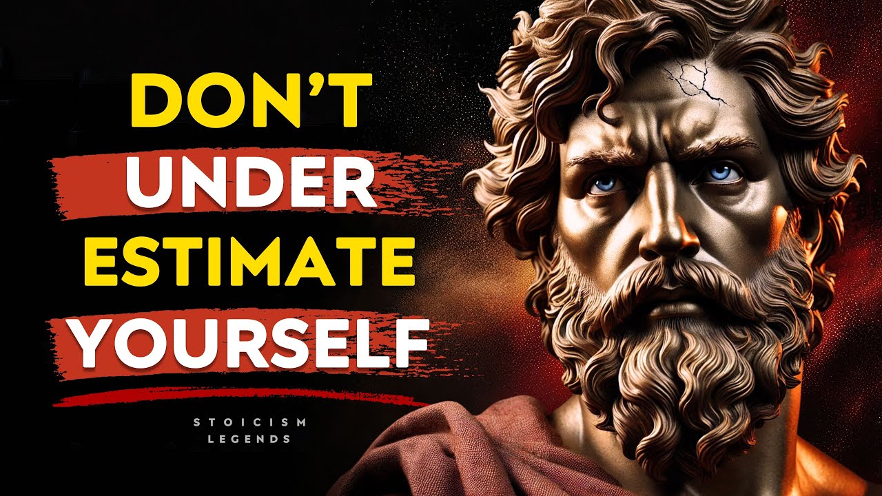 You Will Not Underestimate Yourself After Watching - Marcus Aurelius Stoic Philosophy Stoicism