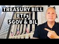 Treasury Bill ETFs SGOV and BIL (Less Hassle And Easier To Buy?)