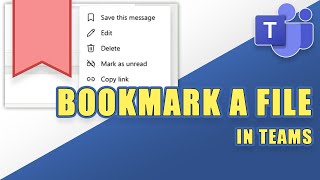MS Teams - How to BOOKMARK a FILE or CHAT MESSAGE
