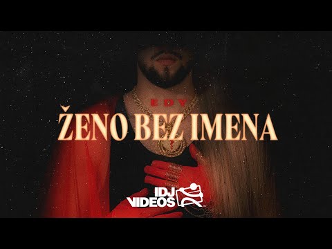 EDY - ZENO BEZ IMENA (OFFICIAL VIDEO) 2/3