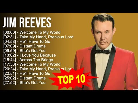 J i m R e e v e s Greatest Hits 💚 Top 200 Artists of All Time 💚 80s 90s Country Music