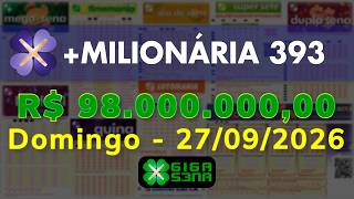 Resultado da +Milionária 393, Domingo, 27/09/2026