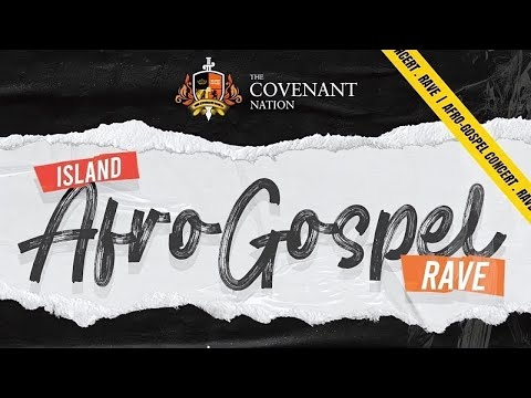 ISLAND AFRO GOSPEL RAVE    DJ POPE, PRINX EMMANUEL, SPIRIT OF PROPHESY, GREATMAN TAKIT, GAISE BABA