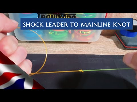 How to attach shock leader to main line knot, sea fishing uk
