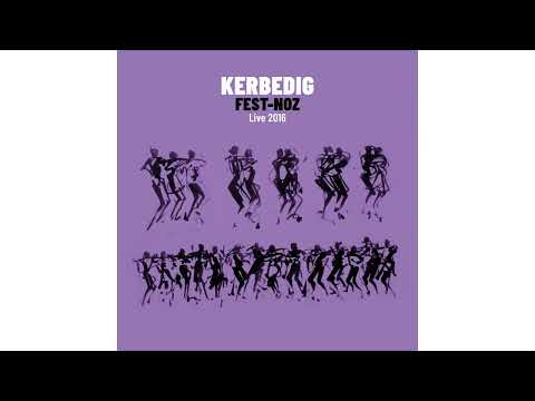 Kerbedig - Tro-fest mod Pourlet (Live) Gavotte Pourlet