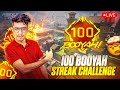 100 BOOYAH STREAK CHALLENGE 🔥 FREEFIRE