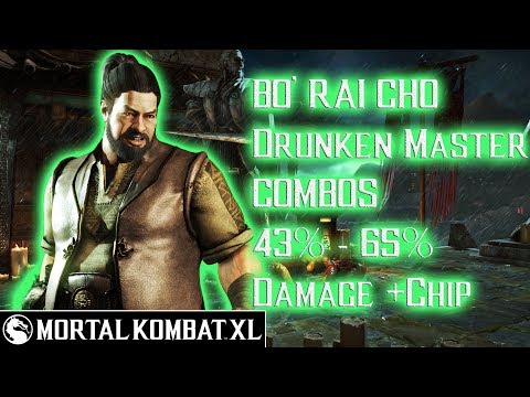 Mortal Kombat XL - Bo' Rai Cho (Drunken Master) Combos 43% - 65% Damage [Patch 1.14] ᴴᴰ