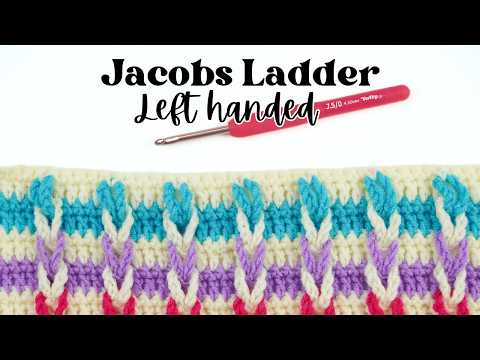 LEFT HANDED CROCHET: Jacobs Ladder stitch {Fast and Easy Crochet Blanket Stitch}