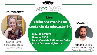 Biblioteca escolar no contexto da educação 5.0