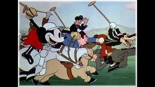 Mickey Mouse - Polo Team - 1936 (Cartoon with Lauer and Hardy and Chaplin)