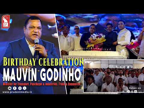 Birthday celebration of Mauvin Godinho | Minister for Transport & Panchayat | 030826