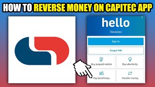 How To Reverse Money On Capitec App (2024)