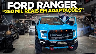 FORD RANGER WITH R$250,000.00 IN MODIFICATIONS