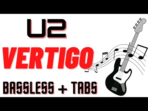 Bassless & Tabs- U2- Vertigo