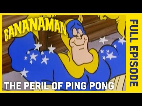 Bananaman | The Peril of Ping Pong | Series 3 | Episode 9