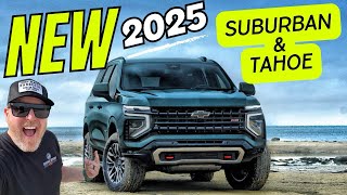 HERE THEY ARE!!! The NEWLY REFRESHED 2025 Chevrolet Tahoe & Chevrolet Suburban!