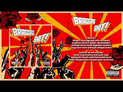Westdoc Crew - Bragging Shit (Official Lyric Video)