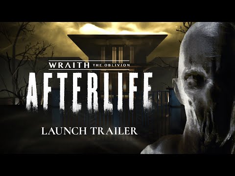 Wraith: The Oblivion - Afterlife | Launch Trailer (Oculus Quest & Rift, SteamVR, PSVR) thumbnail