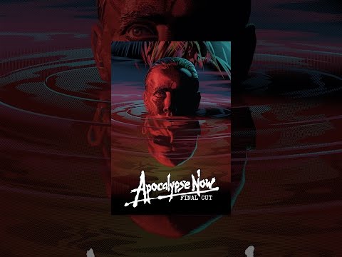 Apocalypse Now: Final Cut