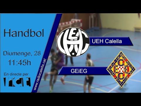 [Transmissió Esportiva] UEH Calella - Geieg