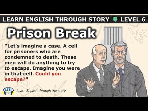 Learn English through story 🍀 level 6 🍀 Prison Break