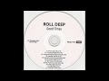 Roll Deep - Good Times (Instrumental)