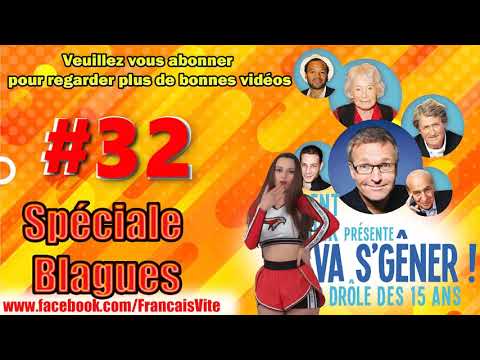 🤑 Spéciale Blagues, On va s'gêner 32, blagues a mourir de rire, le plus drôle, Pierre Bénichou