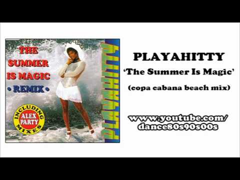 PLAYAHITTY - The Summer Is Magic (copa cabana beach mix)