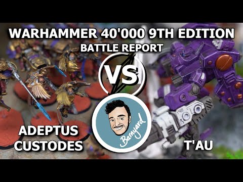 WARHAMMER 40'000 *GAME 6* BARNYARD BATTLE REPORT Adeptus Custodes VS T'au Empire