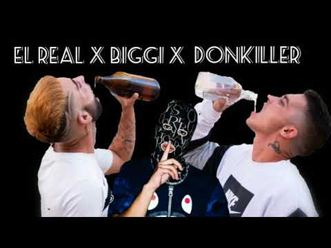 El Real ❌ Biggi ❌ Donkiller - La Más Pu...@ElPapiJart