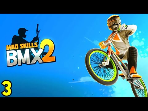 Best BMX Game Mobile Mad Skills BMX 2 Android ios Gameplay Part 3