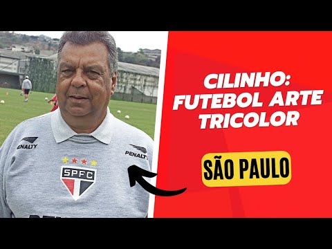 CILINHO: O GÊNIO DO FUTEBOL ARTE! VEJA COMO FOI A PASSAGEM DELE PELO TRICOLOR!