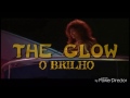 The Glow O Brilho By MLcaesar