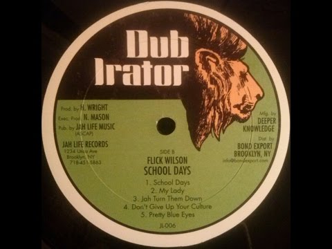 Flick Wilson - School Days