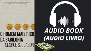 O homem mais rico da Babilônia - Audiobook