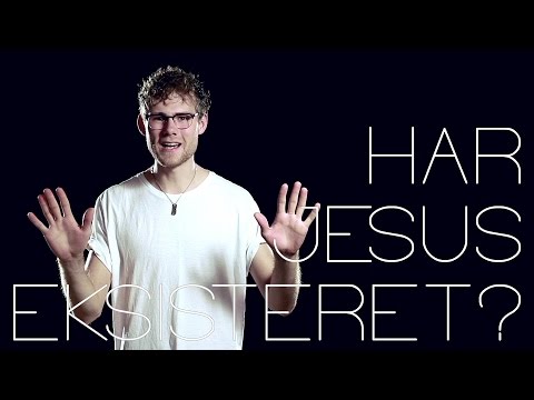 Har Jesus eksisteret?